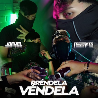 PRÉNDELA O VÉNDELA (feat. Tommy'Ts) - Single