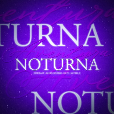 Aventura Noturna (feat. Mc PC) - Single