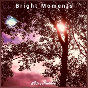 Bright Moments - EP