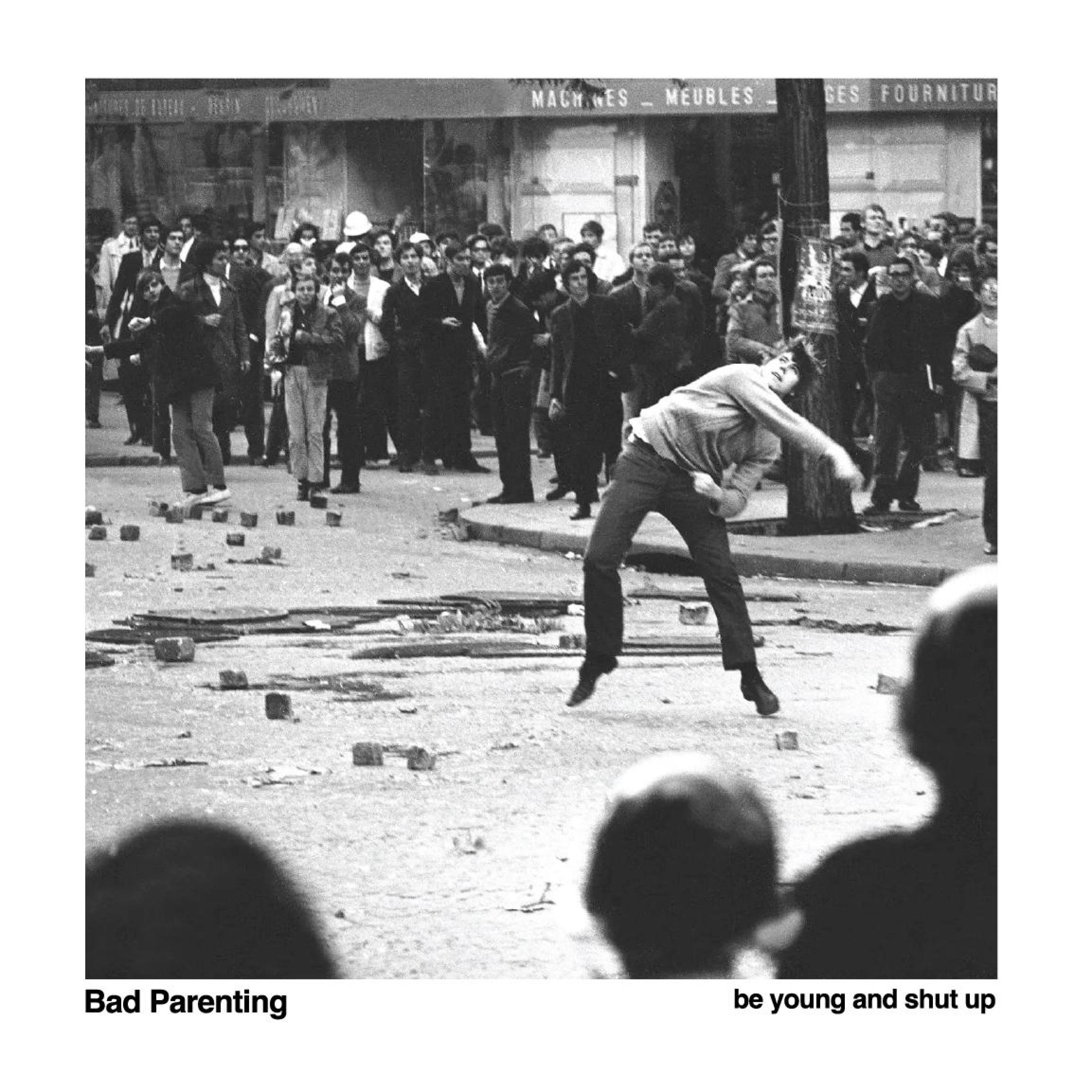 Be Young and Shut Up