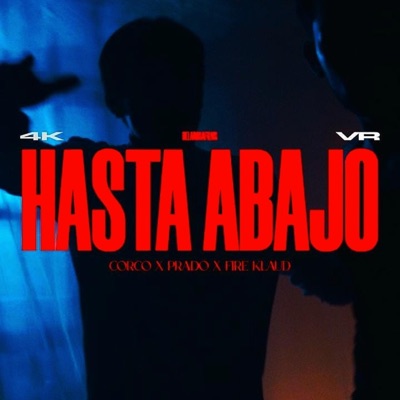 Hasta Abajo (feat. Prado & Fire Klaud) - Single