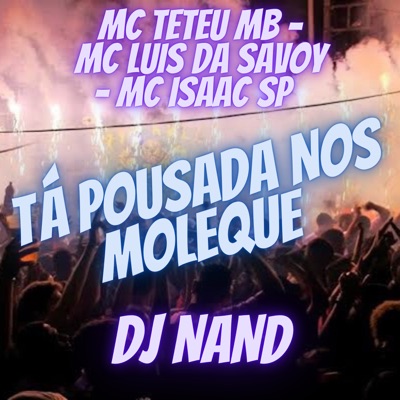 Tá Pousada nos Moleque - Single
