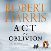 Act of Oblivion - Robert Harris