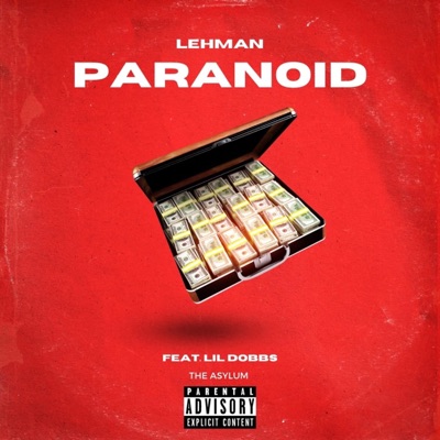 PARANOID (feat. Lil Dobbs) - Single