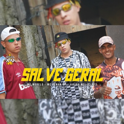 Salve Geral - Single