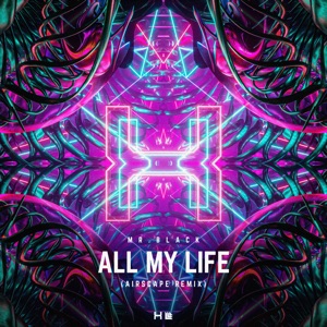 All My Life (Airscape Remix)