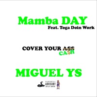 Mamba Day (feat. Toga Doin' Work) - Single - Miguel YS