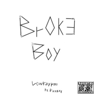 Broke Boy (feat. Peezay) - Single