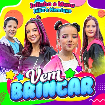 Vem Brincar (feat. juliadantt & Henrique cauâ) - Single