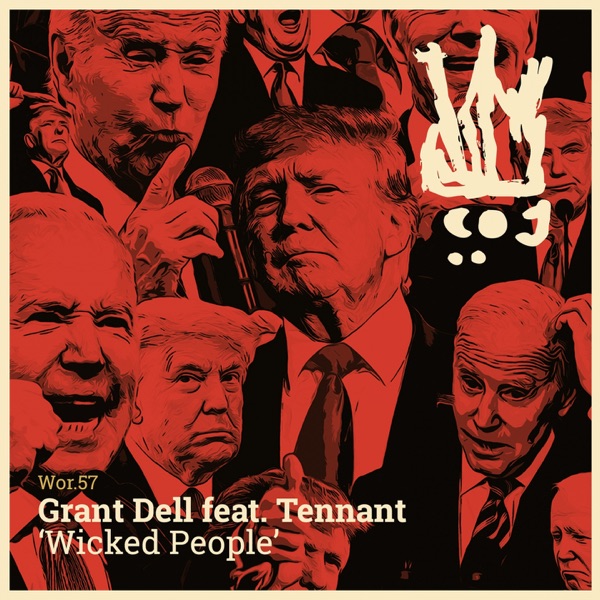 Wicked People (feat. Tennant) - Single
