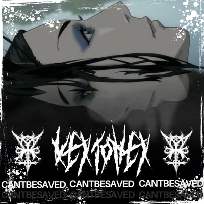 CANTBESAVED - Single