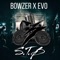 S.T.B - Bowzer & EVO lyrics