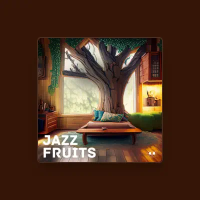 Listen to Jazz Fruits, watch music videos, read bio, see tour dates & more!