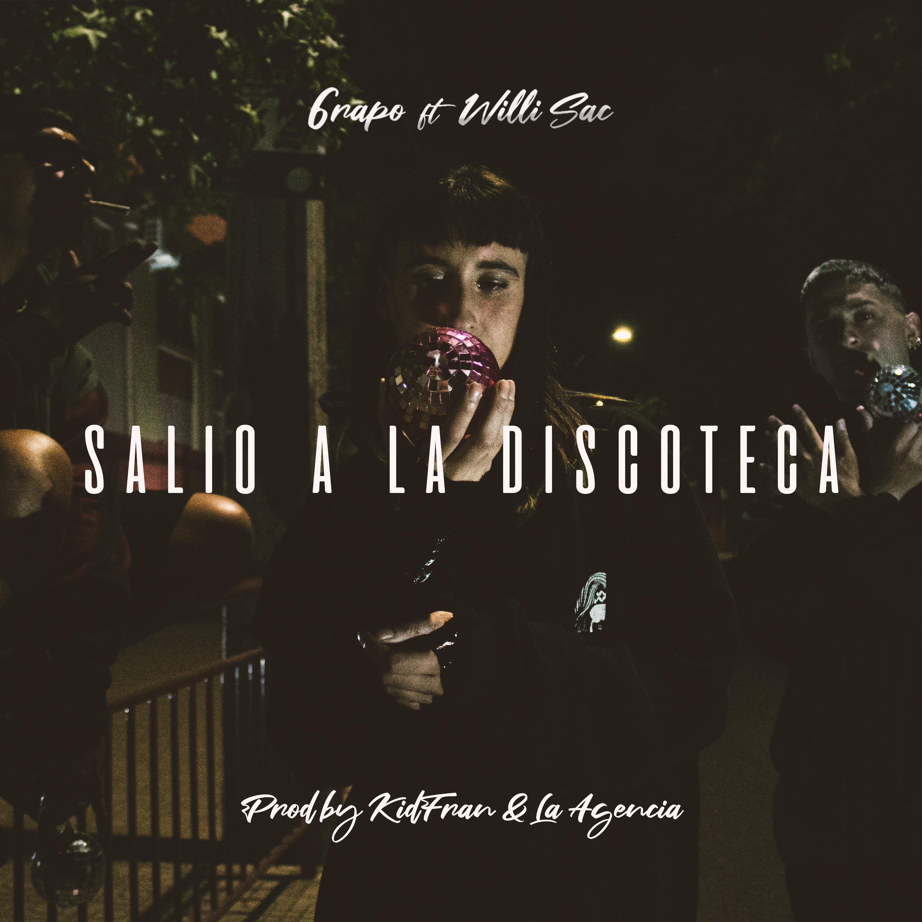 Salió a la discoteca (feat. Willisac) - Single by Grapo album cover