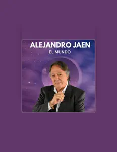 Dengarkan Alejandro Jaen, tonton video musik, baca bio, lihat tanggal tur & lainnya!