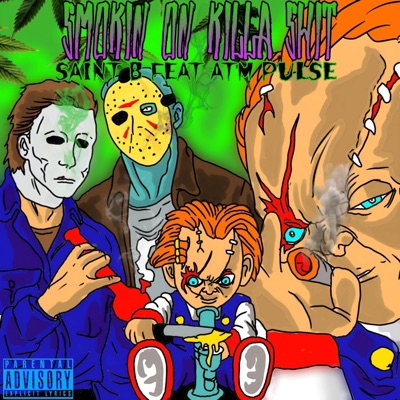 Smokin On Killa Shit (feat. ATM PULSE) - Single