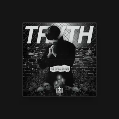 Listen to TRVTH, watch music videos, read bio, see tour dates & more!