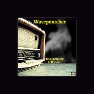 Listen to Wavepuntcher, watch music videos, read bio, see tour dates & more!