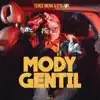 Stream & download Mody gentil (feat. O'Black) - Single