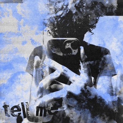 Tell Me - Single