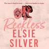 Reckless - Elsie Silver