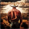 Come Back To Texas - Single