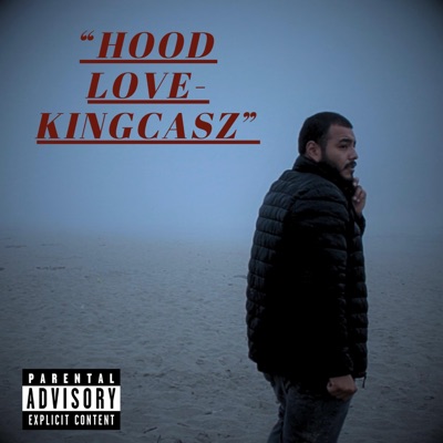 Hood Love (Radio Edit) - Single