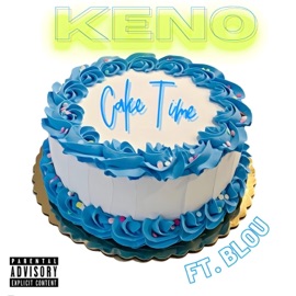 Cake Time (feat. B. LOU) Keno2x