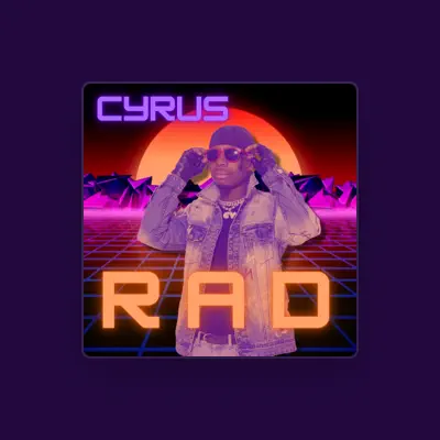 Listen to Cyrus, watch music videos, read bio, see tour dates & more!
