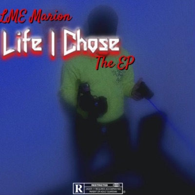 Life I Chose the Ep