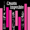 Groove Imposible - Single