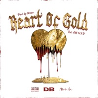 Heart of Gold (feat. Still M.A.D) - Single - D.B