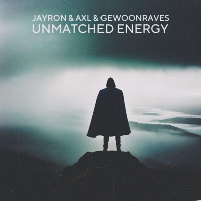 Unmatched Energy - Single