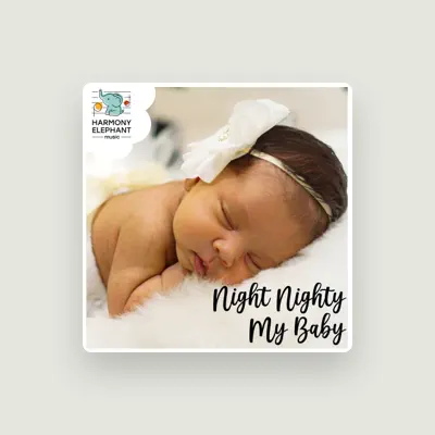Listen to Nighty Night My Baby, watch music videos, read bio, see tour dates & more!