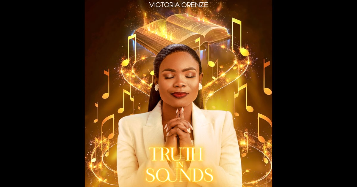 Truth in Sounds - Victoria Orenze