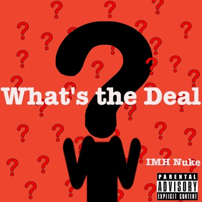What's the Deal - Single