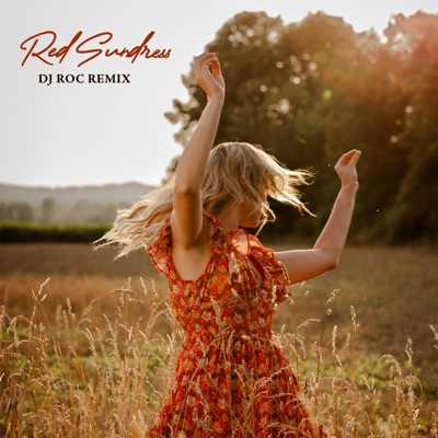 Red Sundress (DJ Roc Remix) - Single