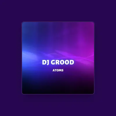 Listen to DJ GrooD, watch music videos, read bio, see tour dates & more!