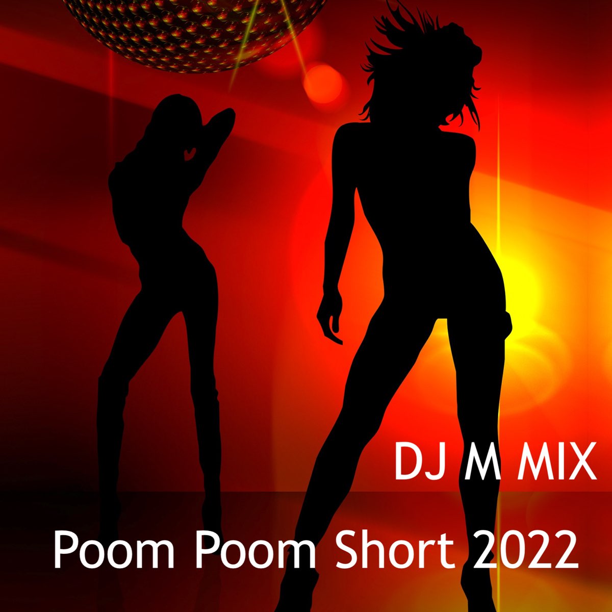 Poom Poom Short 2022 - Single by Dj m Mix on Apple Music