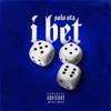 I Bet - Single