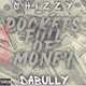 Pockets Full of Money feat Shizzy Single