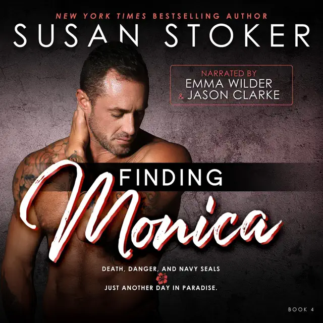 Finding Monica: SEAL Team Hawaii, Book 4 (Unabridged)