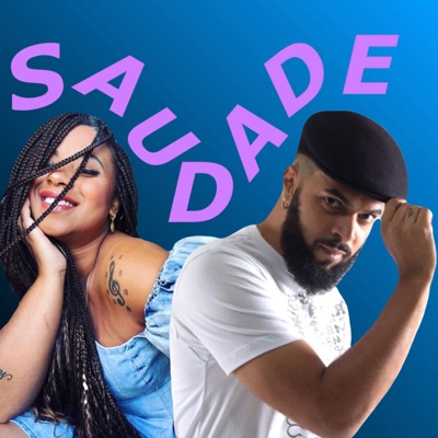 Saudade (feat. Grazzi Brasil) - Single