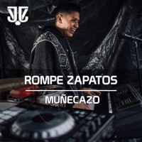 Muñecazo - Rompe Zapatos