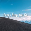 Every Step You Go (DJ Mix)