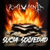 Sucia Sociedad - Single