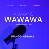 Amakane Wawawa (feat. Yaleee_Roel & YauwMepha) artwork