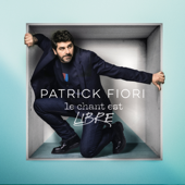 Le chant est libre - Patrick Fiori Cover Art