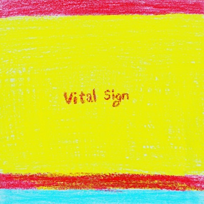 Vital Sign (feat. Hundred) - Single