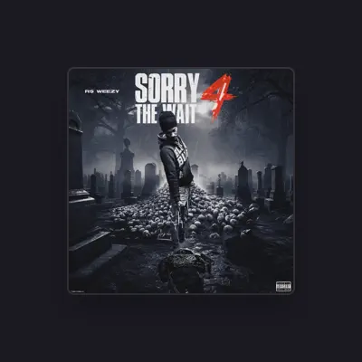 Listen to R$ Weezy, watch music videos, read bio, see tour dates & more!